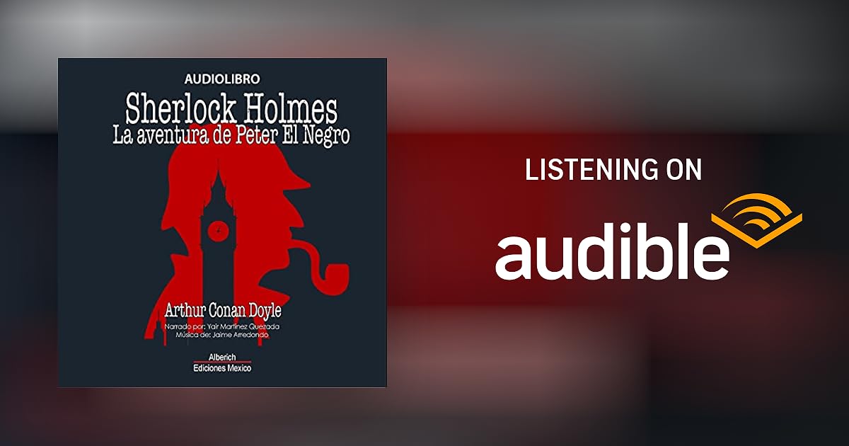 La aventura de Peter el negro [The Adventure of Black Peter] by Arthur